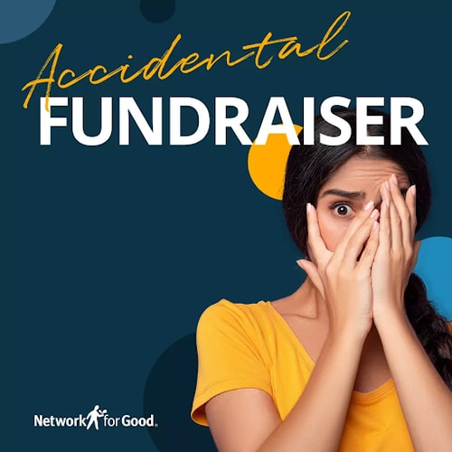Accidental Fundraiser is a nonprofit podcast created by Network for Good.