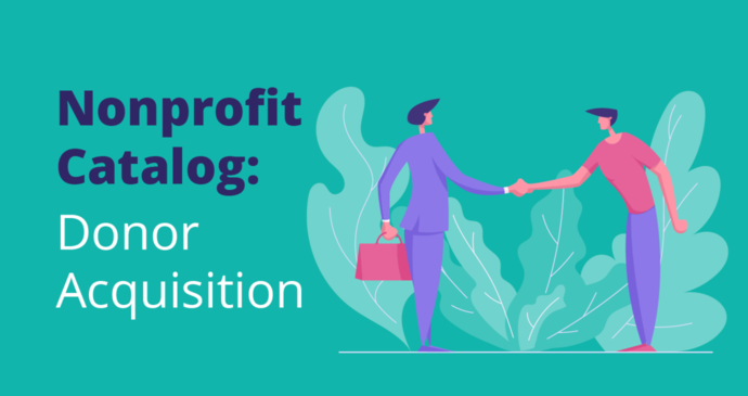 In this quick guide, you’ll learn what donor acquisition is, why it’s important, and how to go about it for your nonprofit.