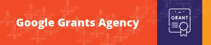 A Google Grants agency can help you manage your account.