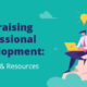 This guide offers plenty of tips and resources for fundraising professional development.
