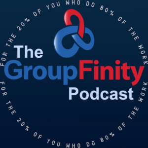 The Groupfinity Podcast is an association podcast addressing small chapters.