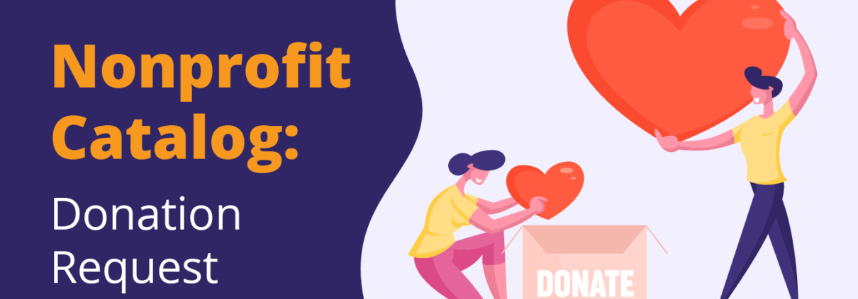 This guide goes into the basics of nonprofit donation requests.