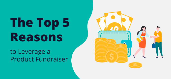 Learn more about ways to get the most of out a product fundraiser