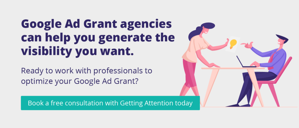 Click through to book a free consultation with Google Ad Grant agency Getting Attention.