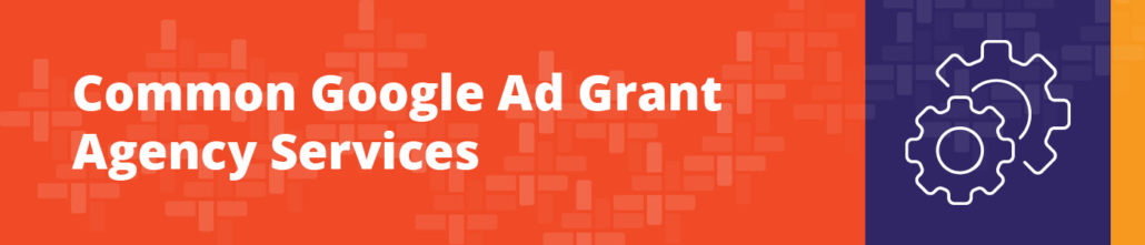 Learn more about how a Google Ad Grant agency can help your nonprofit.