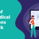 “Key Types of Metrics Medical Organizations Should Track”