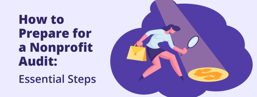 The title of the post: “How to Prepare for a Nonprofit Audit: Essential Steps.”