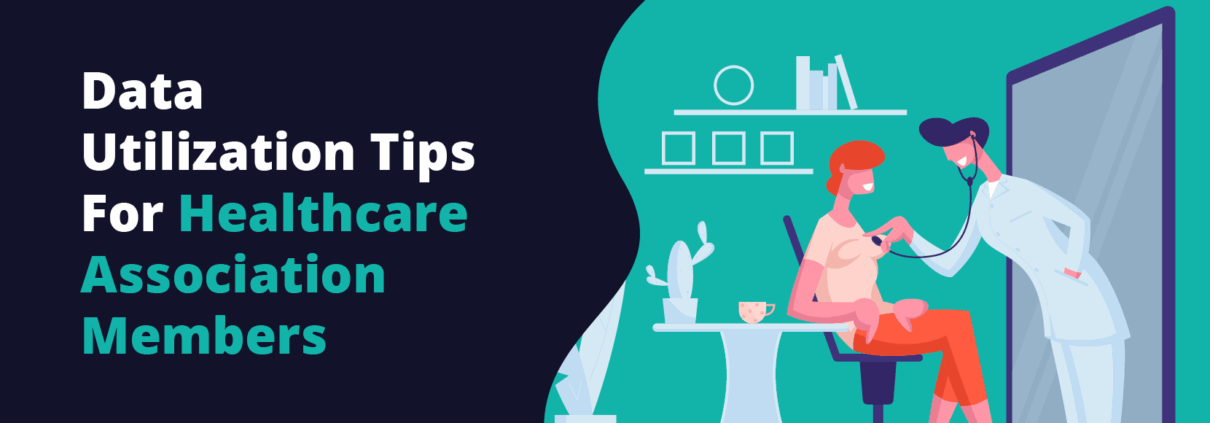 The article’s title, “Data Utilization Tips for Healthcare Association Members.”